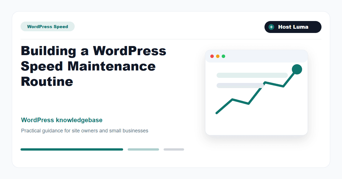 Building a WordPress Speed Maintenance Routine