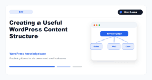 Creating a Useful WordPress Content Structure Creating a Useful WordPress Content Structure