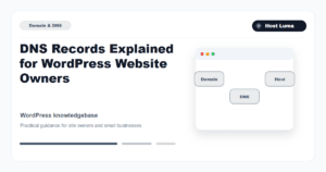 DNS Records Explained for WordPress Website Owners DNS Records Explained for WordPress Website Owners
