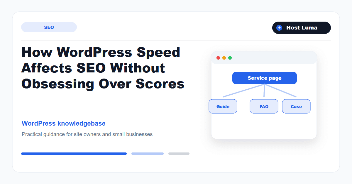 How WordPress Speed Affects SEO Without Obsessing Over Scores