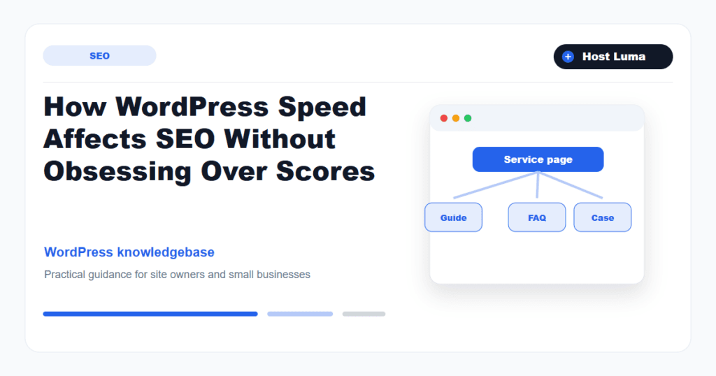 How WordPress Speed Affects SEO Without Obsessing Over Scores
