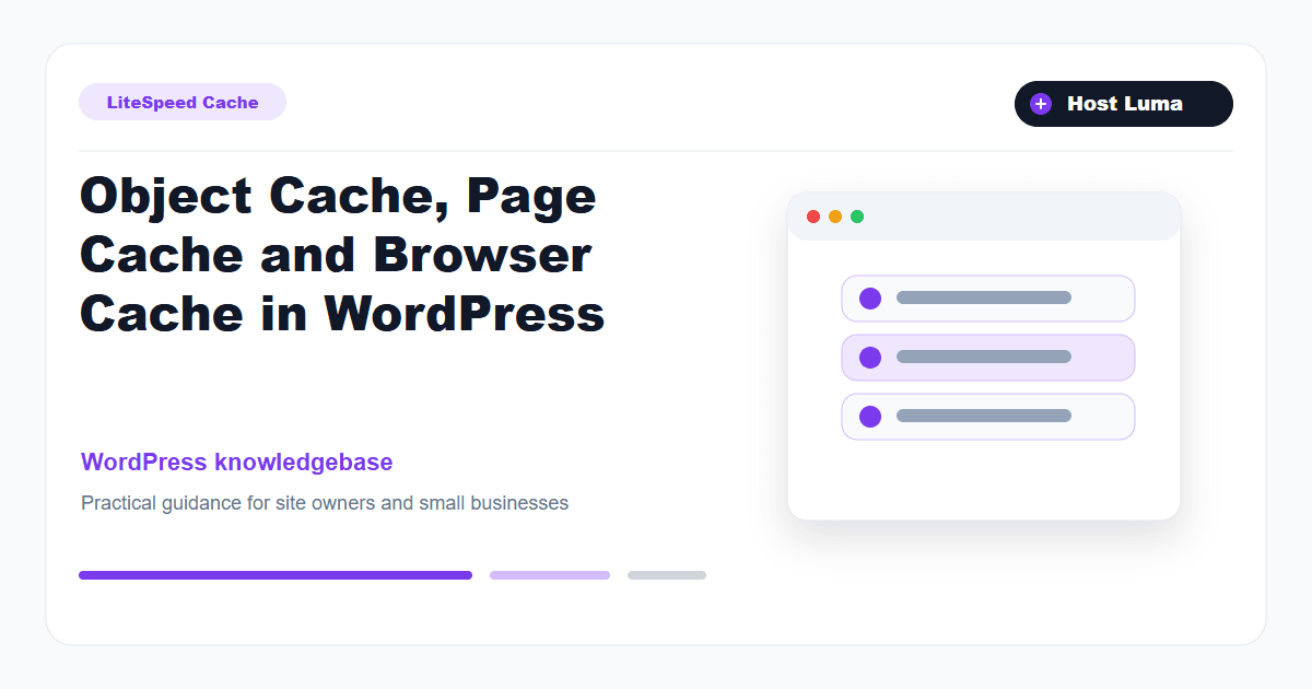 Object Cache, Page Cache and Browser Cache in WordPress