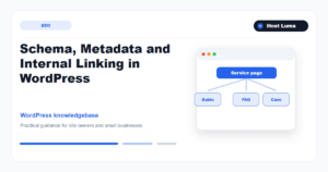 Schema, Metadata and Internal Linking in WordPress Schema, Metadata and Internal Linking in WordPress