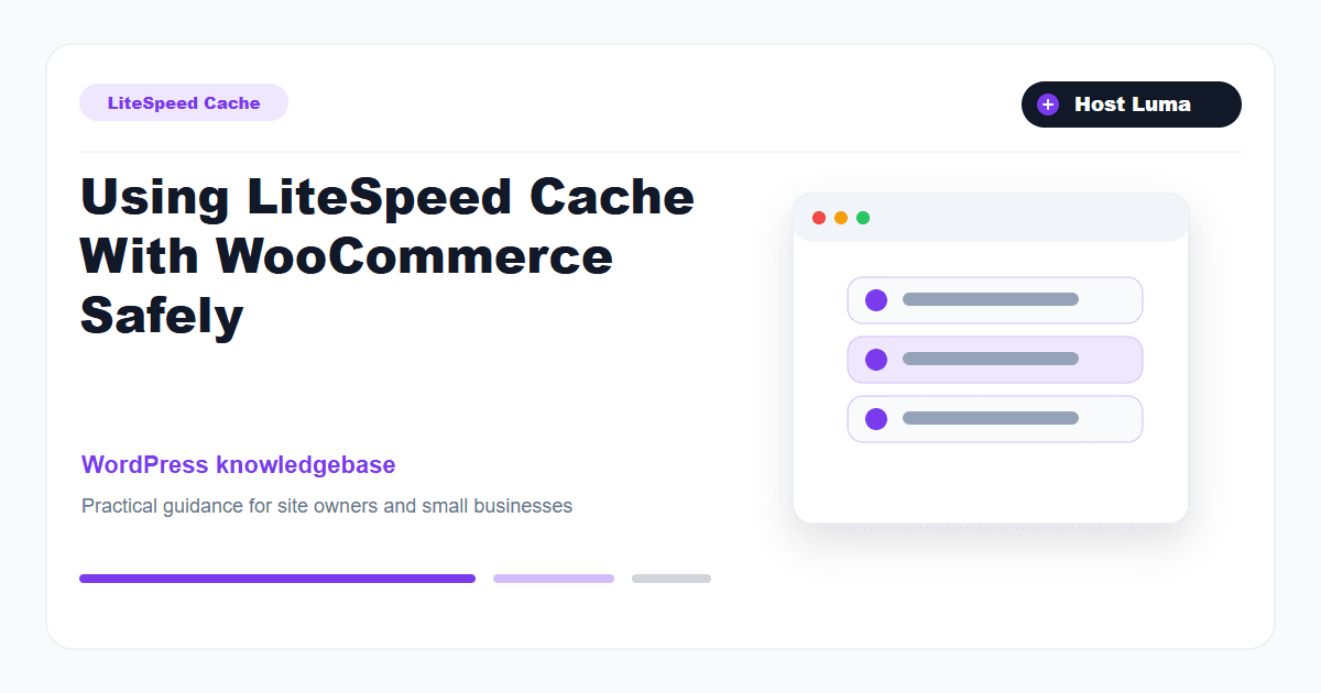 Using LiteSpeed Cache With WooCommerce Safely