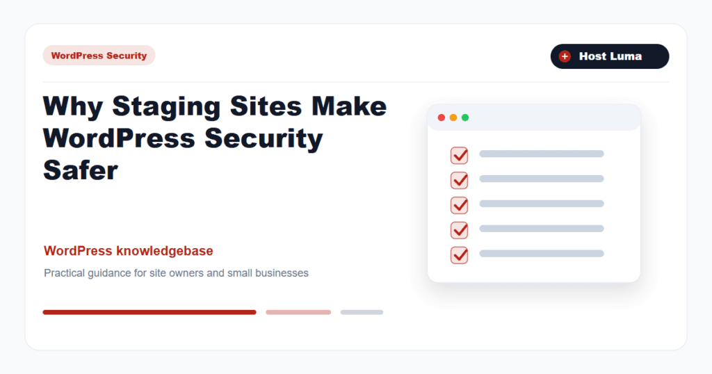 Why Staging Sites Make WordPress Security Safer